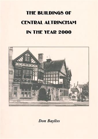 Buildings in Central Altrincham in Year 2000 Don Bayliss